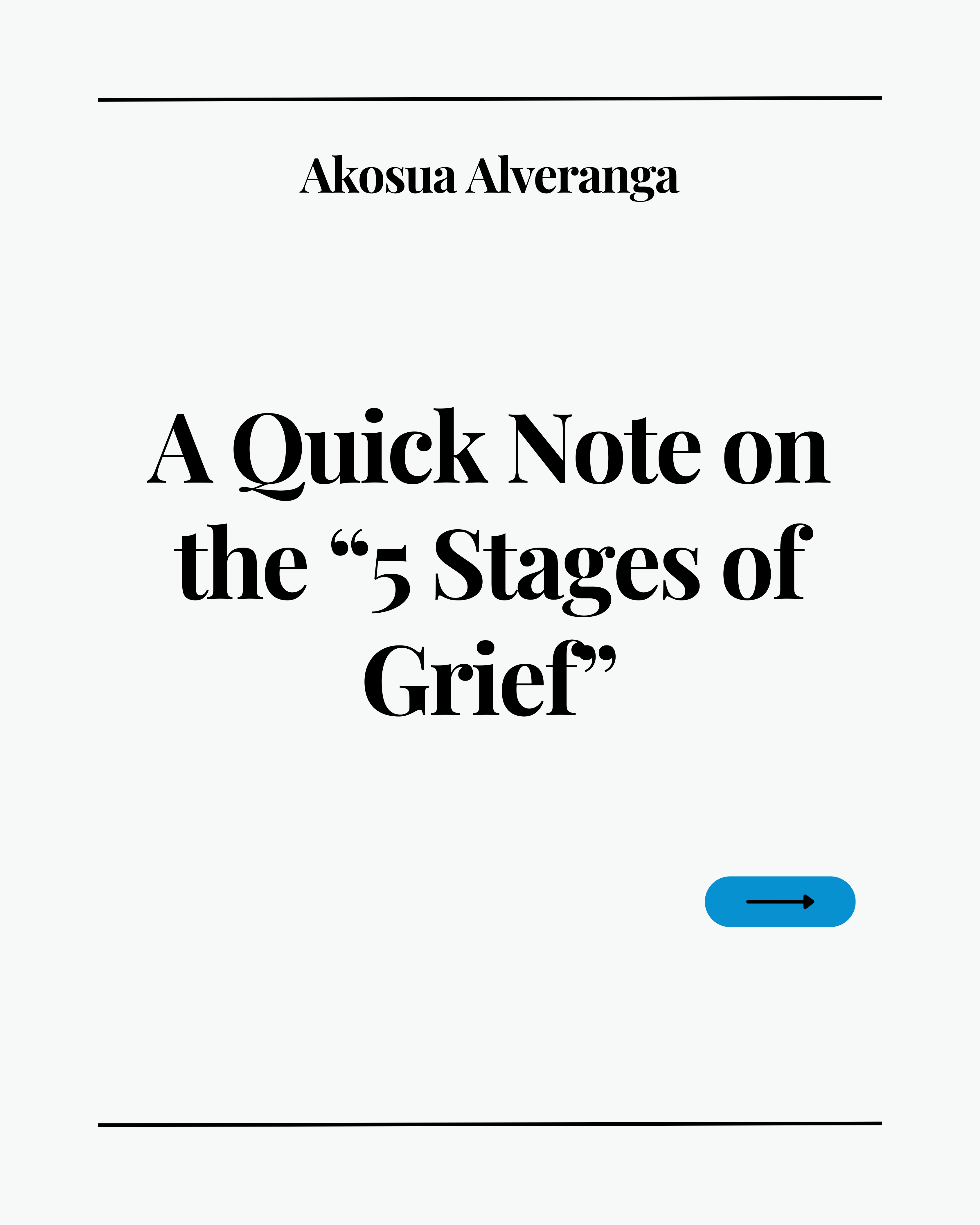 A Quick Note on 5 Stages of Grief